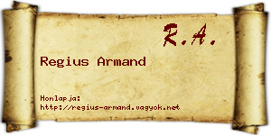 Regius Armand névjegykártya